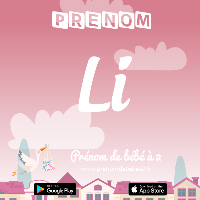 Prénom Li : Signification, origine, popularité