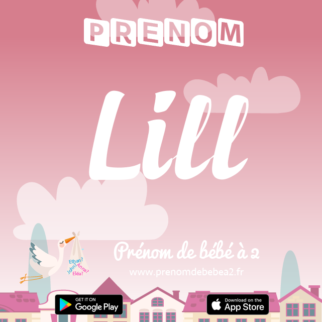 Prénom Lill : Signification, origine, popularité