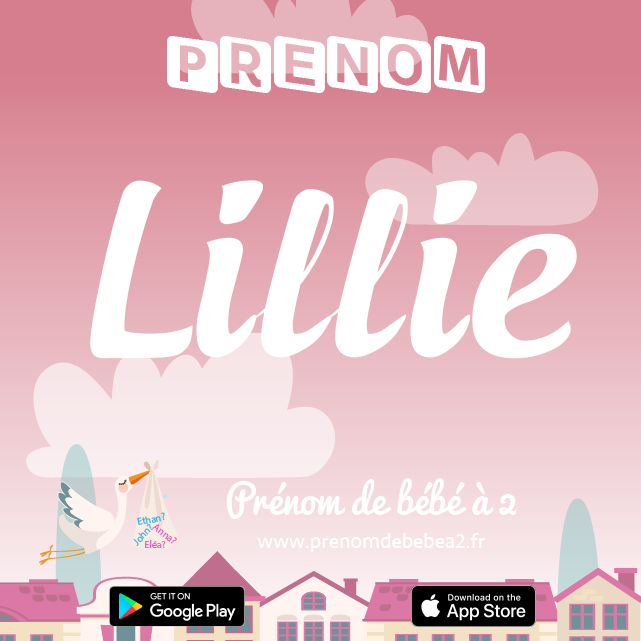Prénom Lillie : Signification, origine, popularité