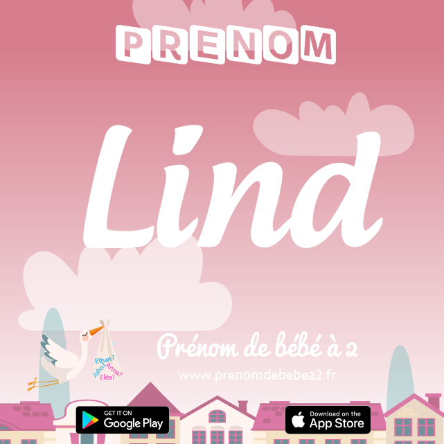 Prénom Lind : Signification, origine, popularité