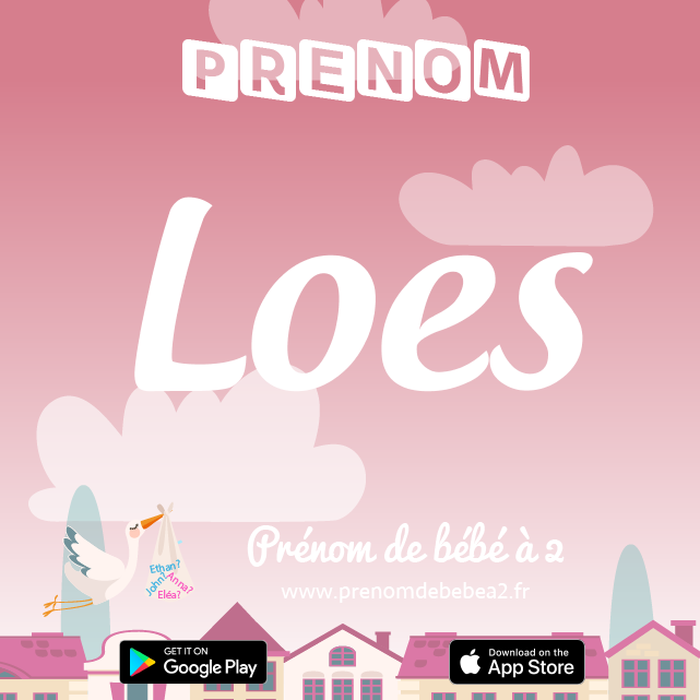 Prénom Loes : Signification, origine, popularité