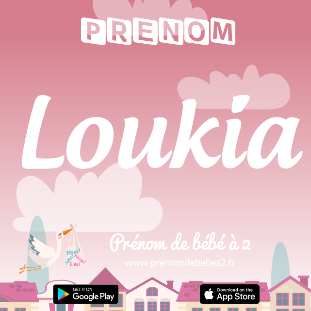 Prénom Loukia : Signification, origine, popularité