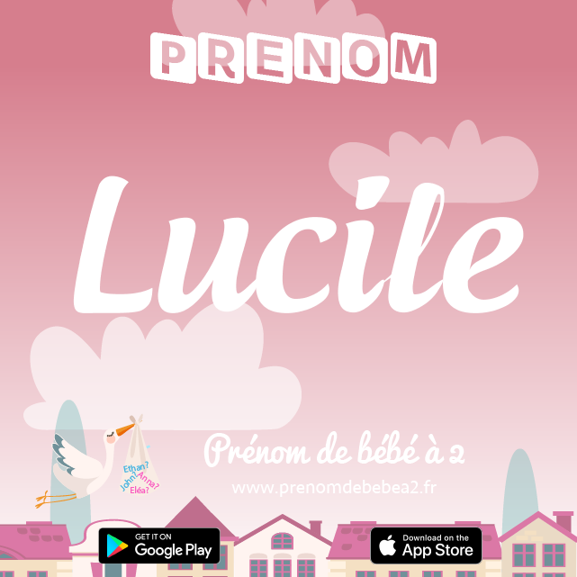 Prénom Lucile : Signification, origine, popularité