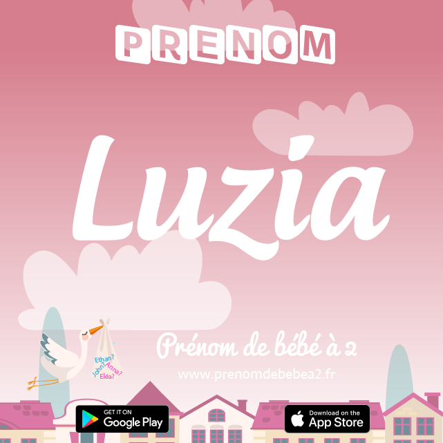Prénom Luzia : Signification, origine, popularité