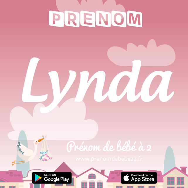 Prénom Lynda : Signification, origine, popularité