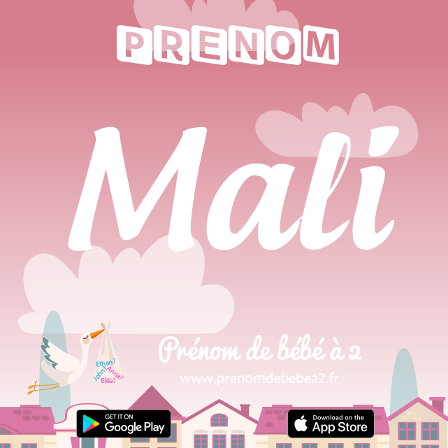 Prénom Mali : Signification, origine, popularité