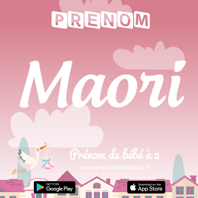 Prénom Maori : Signification, origine, popularité