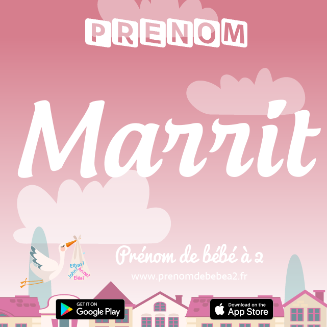 Prénom Marrit : Signification, origine, popularité
