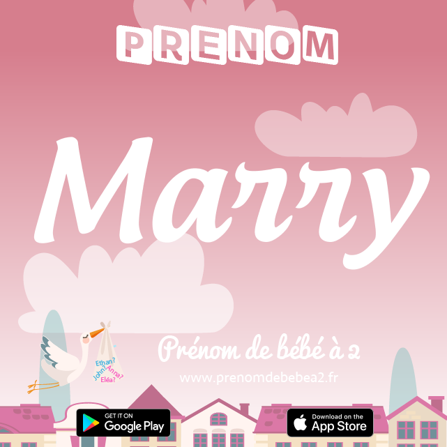 Prénom Marry : Signification, origine, popularité