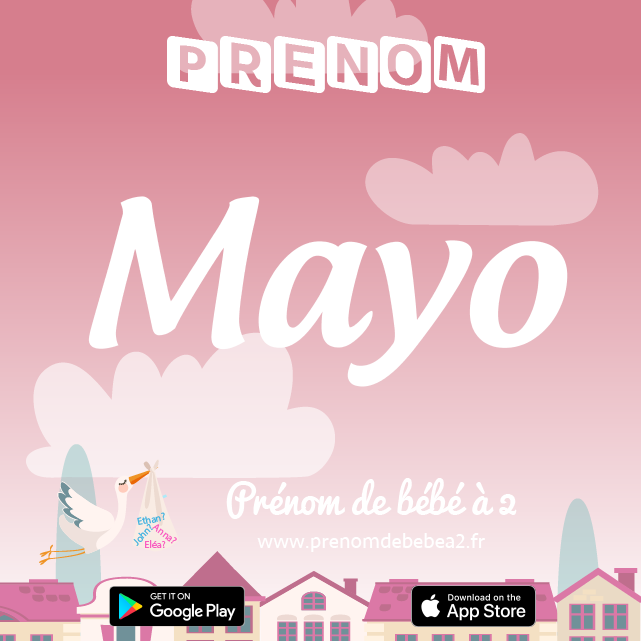 Prénom Mayo : Signification, origine, popularité