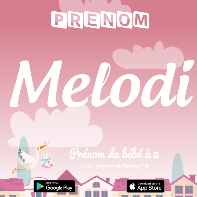 Prénom Melodi : Signification, origine, popularité