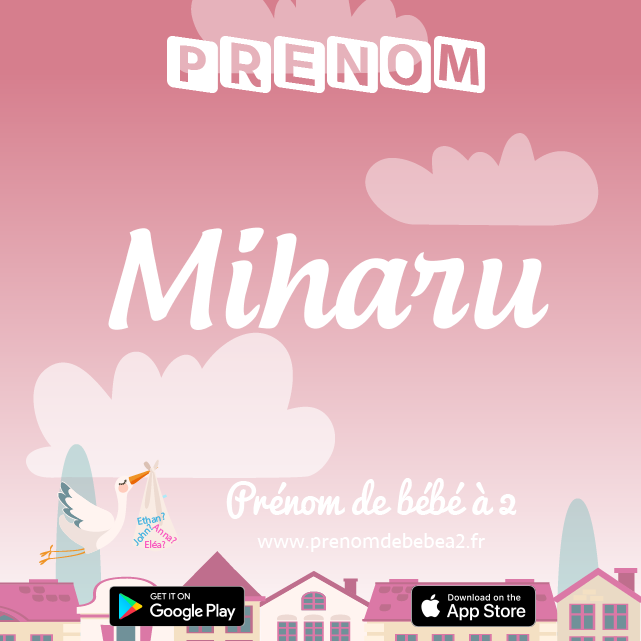 Prénom Miharu : Signification, origine, popularité
