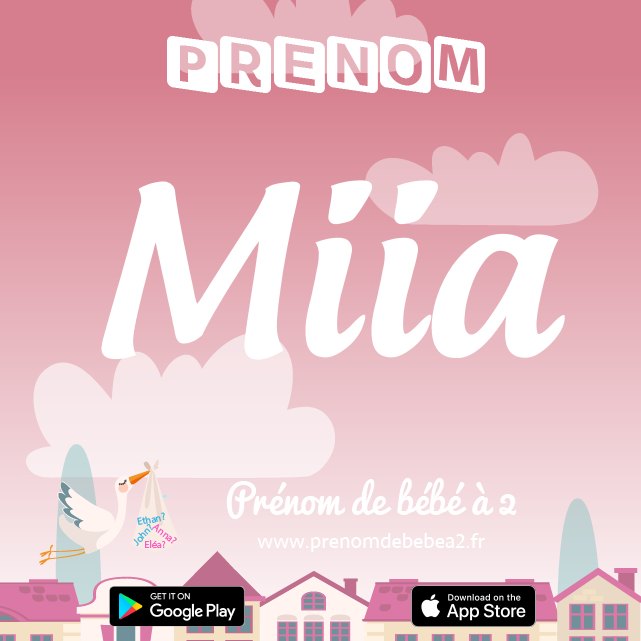 Prénom Miia : Signification, origine, popularité