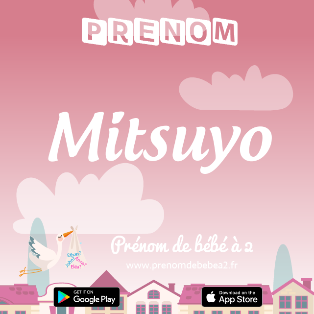 Prénom Mitsuyo : Signification, origine, popularité