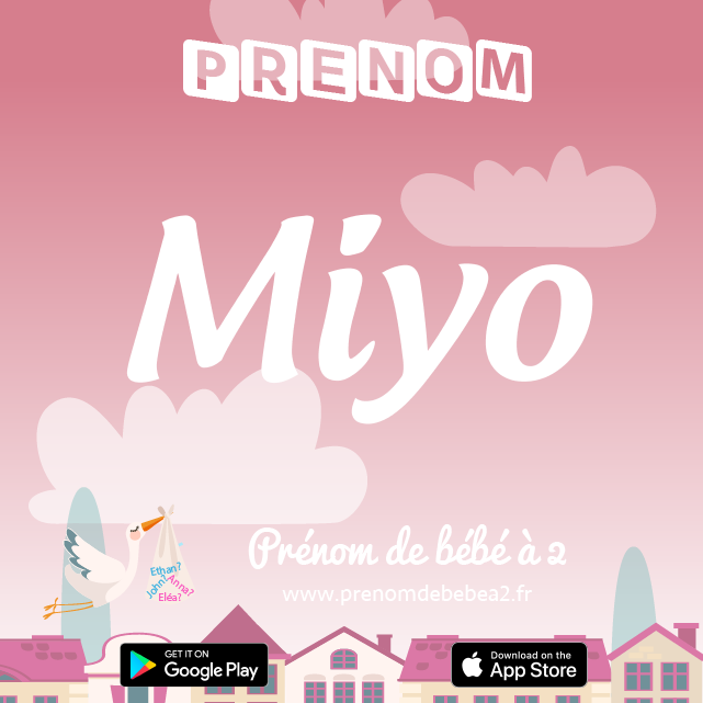 Prénom Miyo : Signification, origine, popularité