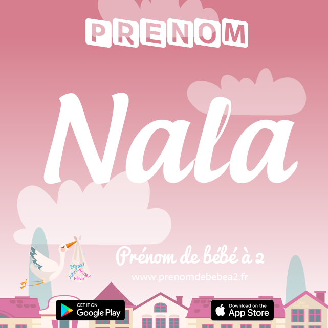 Prénom Nala : Signification, origine, popularité