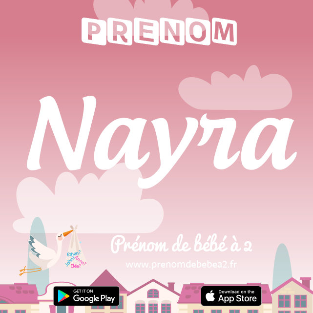 Prénom Nayra : Signification, origine, popularité