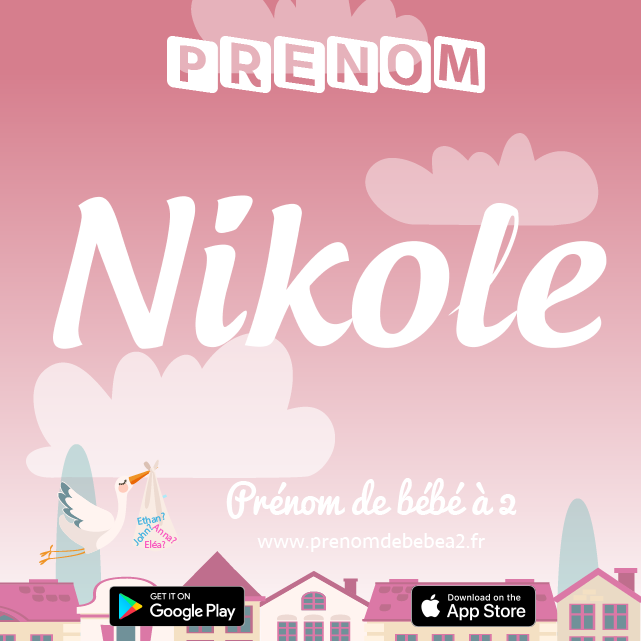 Prénom Nikole : Signification, origine, popularité