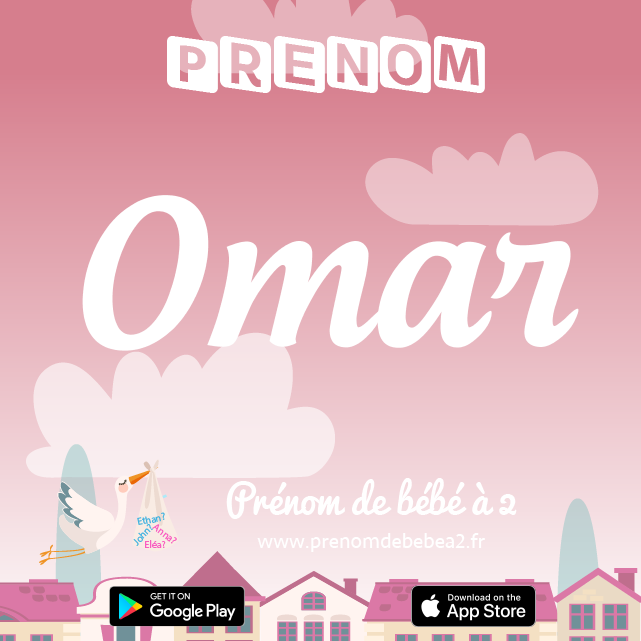 Prénom Omar : Signification, origine, popularité