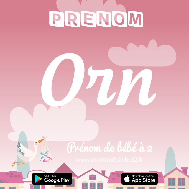 Prénom Orn : Signification, origine, popularité