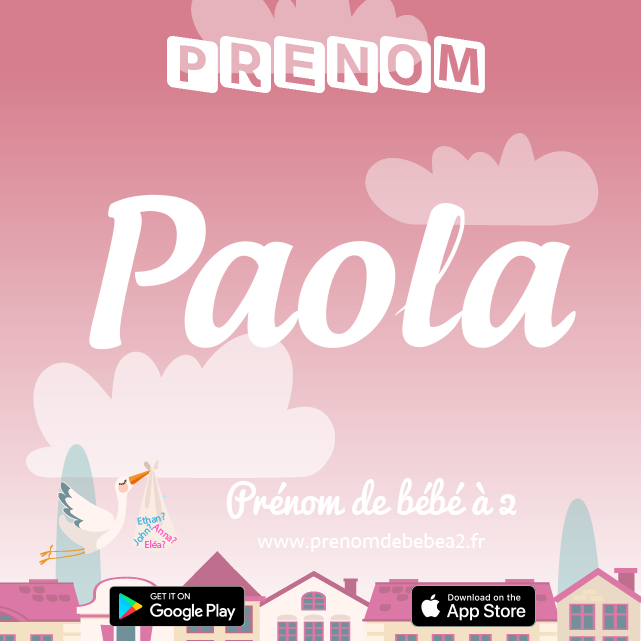 Prénom Paola : Signification, origine, popularité
