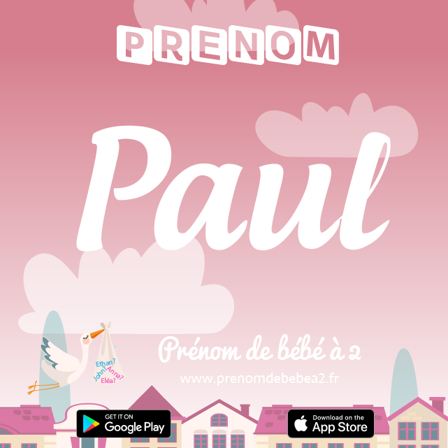 Prénom Paul : Signification, origine, popularité