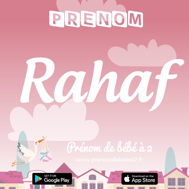 Prénom Rahaf : Signification, origine, popularité