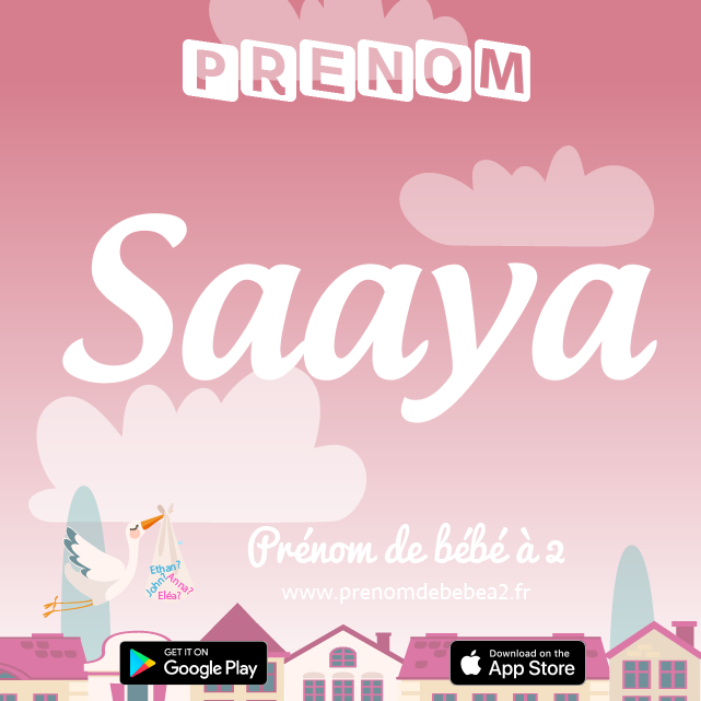 Prénom Saaya : Signification, origine, popularité