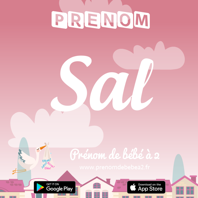 Prénom Sal : Signification, origine, popularité
