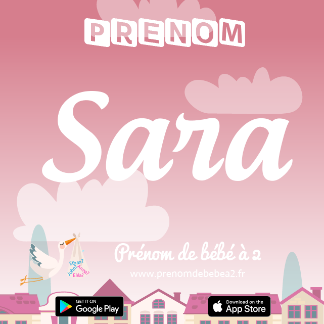 Prénom Sara : Signification, origine, popularité