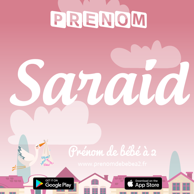 Prénom Saraid : Signification, origine, popularité