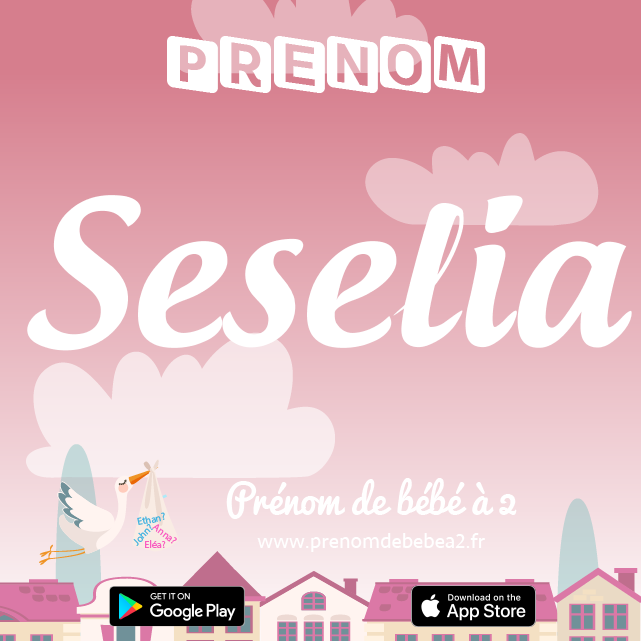 Prénom Seselia : Signification, origine, popularité