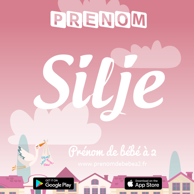 Prénom Silje : Signification, origine, popularité