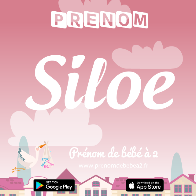 Prénom Siloe : Signification, origine, popularité