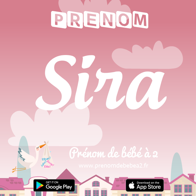 Prénom Sira : Signification, origine, popularité