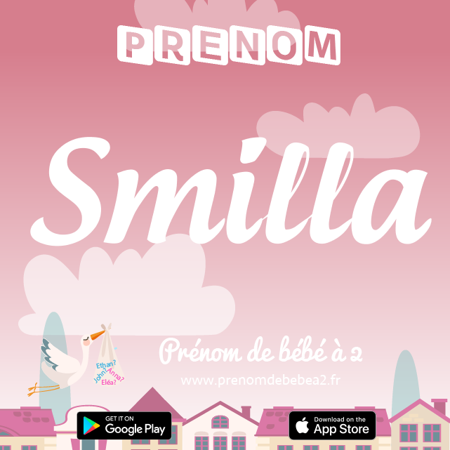 Prénom Smilla : Signification, origine, popularité