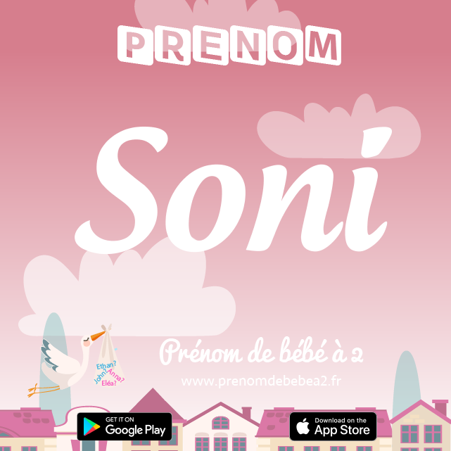 Prénom Soni : Signification, origine, popularité