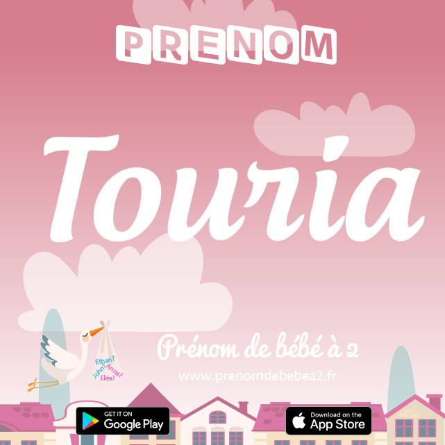Prénom Touria : Signification, origine, popularité