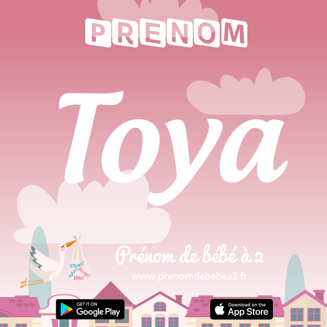 Prénom Toya : Signification, origine, popularité