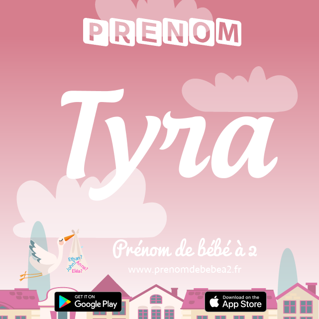 Prénom Tyra : Signification, origine, popularité