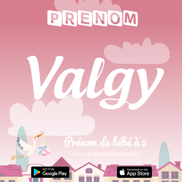 Prénom Valgy : Signification, origine, popularité