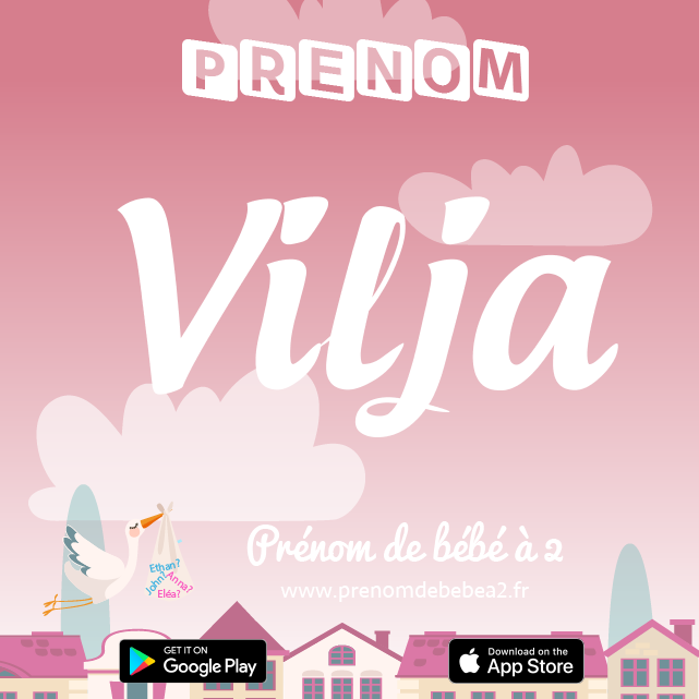 Prénom Vilja : Signification, origine, popularité
