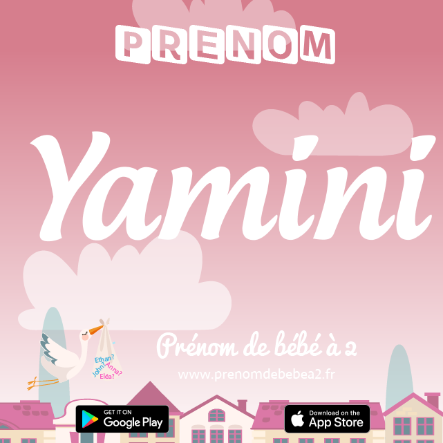 Prénom Yamini : Signification, origine, popularité