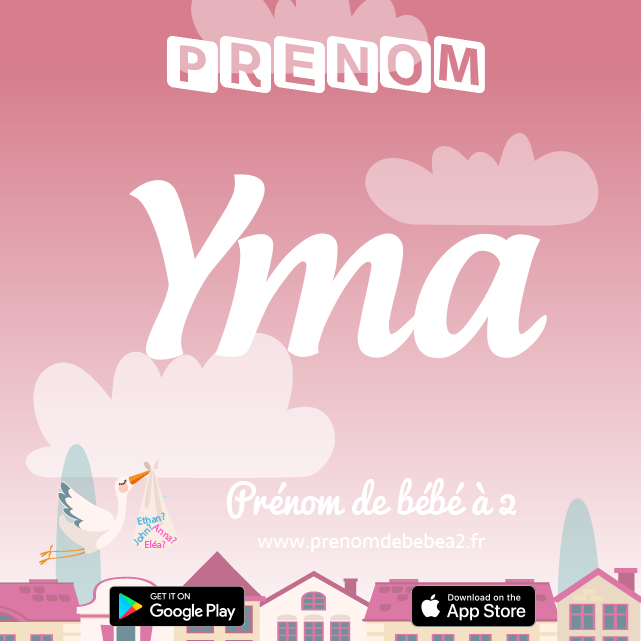 Prénom Yma : Signification, origine, popularité