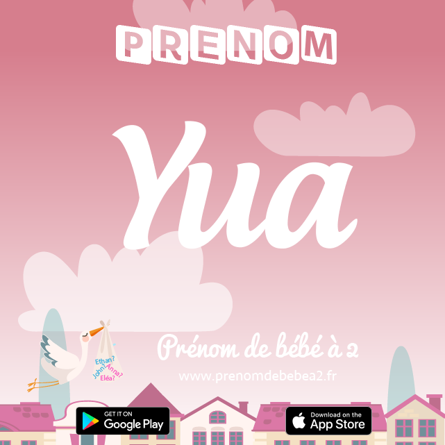 Prénom Yua : Signification, origine, popularité