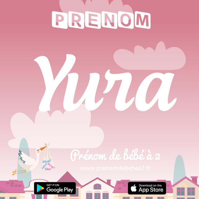 Prénom Yura : Signification, origine, popularité