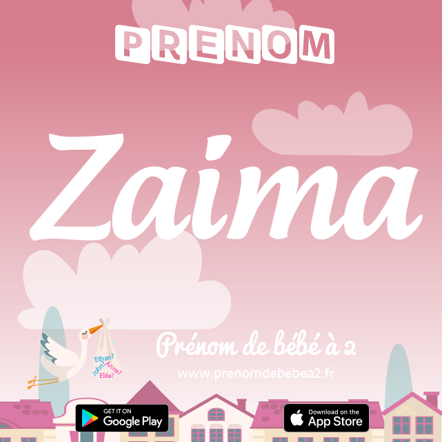 Prénom Zaima : Signification, origine, popularité