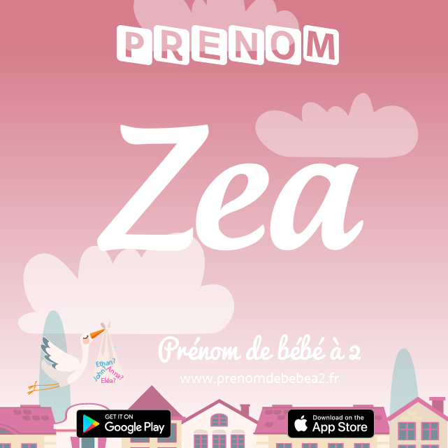 Prénom Zea : Signification, origine, popularité