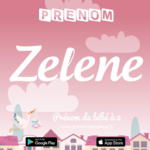 Prénom Zelene : Signification, origine, popularité
