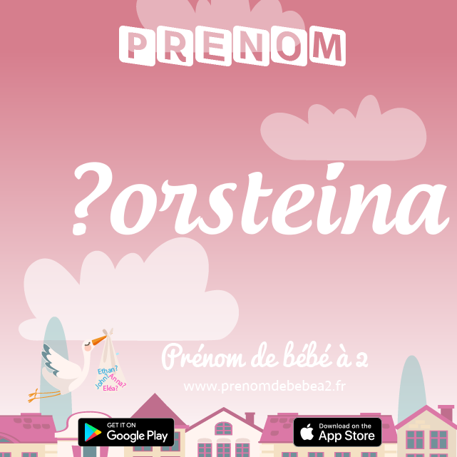 Prénom Þorsteina : Signification, origine, popularité